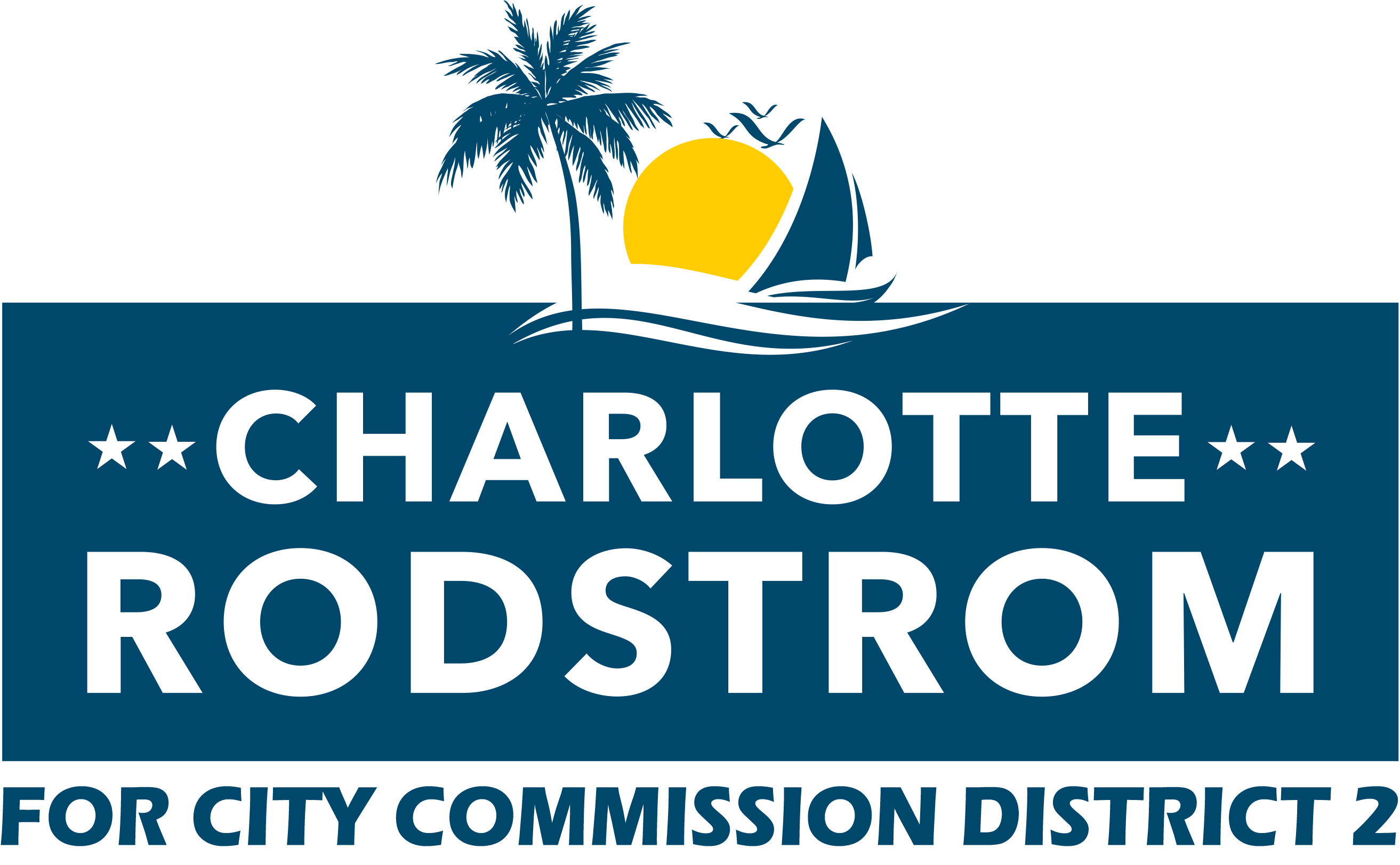 Charlotte Rodstrom for City Commissioner District 2 